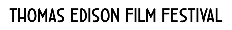 Thomas Edison Film Festival